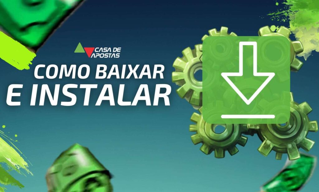 Como Baixar Casa de Apostas Brasil