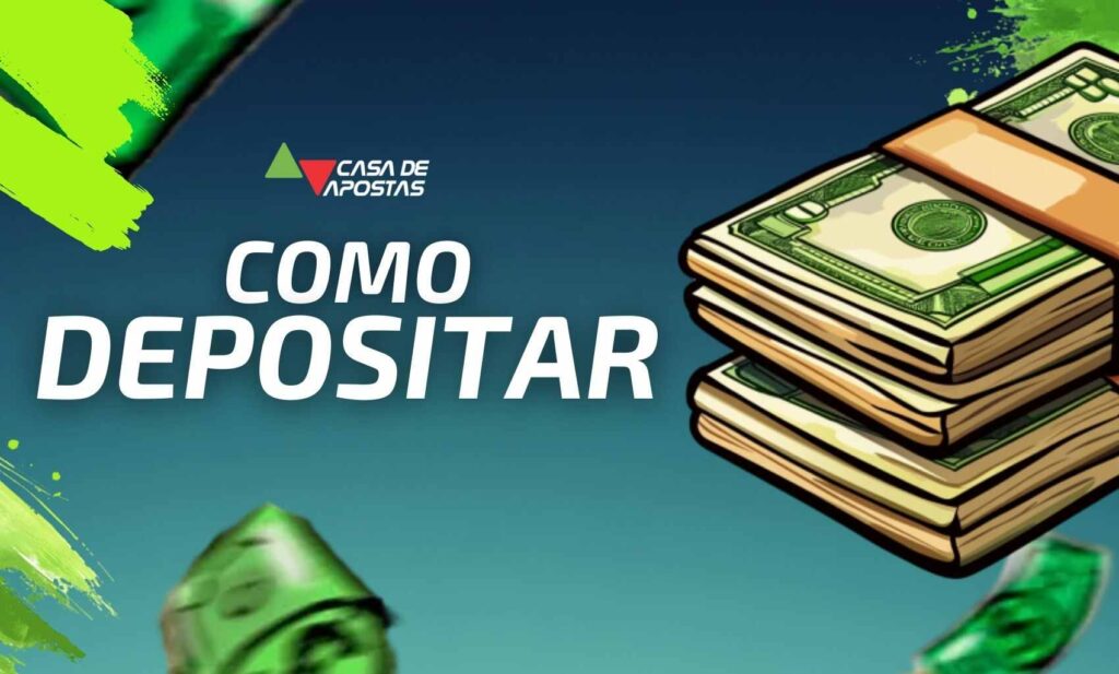 Como Depositar Na Casa de Apostas Brasil guia