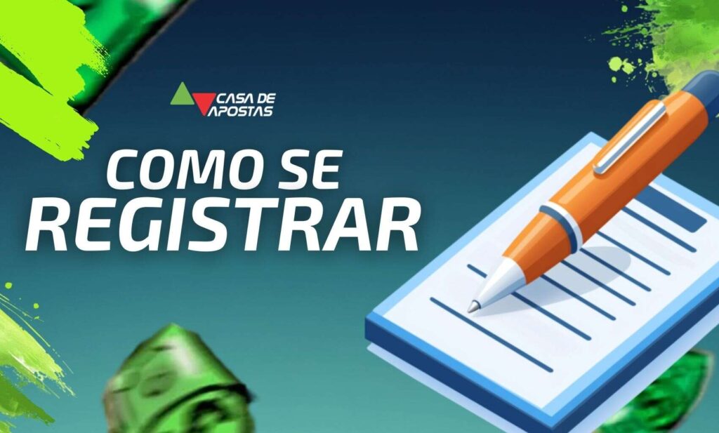 Como se Registrar na Casa de apostas Brasil