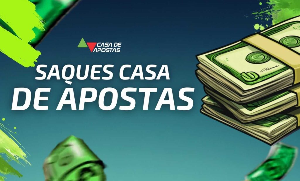 Saques Casa de Apostas site no Brasil guia